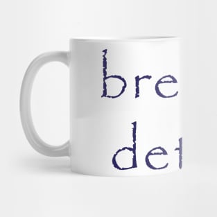 Breathe Detroit Mug